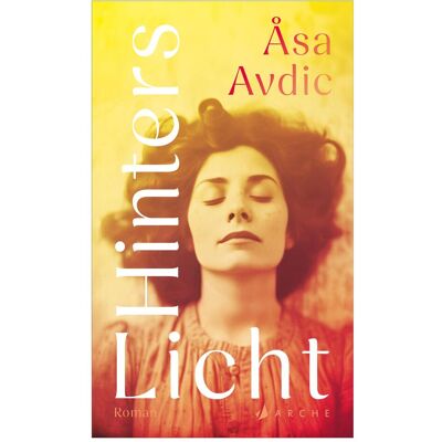 Arche Avdic:Hinters Licht, Belletristik von Åsa Avdic Arche Avdic:Hinters Licht, Belletristik von Åsa Avdic