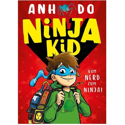 Adrian, Kinderbücher, Ninja Kid, Bd. 1: Ninja Kid (Deutsch, Hardcover, Anh Do, Jeremy Ley) Adrian, Kinderbücher, Ninja Kid, Bd. 1: Ninja Kid (Deutsch, Hardcover, Anh Do, Jeremy Ley)