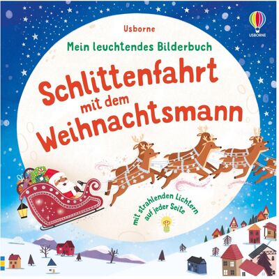 Usborne Publishing, Kinderbücher, Mein leuchtendes Bilderbuch: Schlittenfahrt mit dem Weihnac (Deutsch, Sam Taplin, 2025) Usborne Publishing, Kinderbücher, Mein leuchtendes Bilderbuch: Schlittenfahrt mit dem Weihnac (Deutsch, Sam Taplin, 2025)