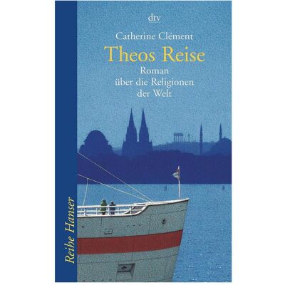 DTV Theos Reise, Kinderbücher von Catherine Clément DTV Theos Reise, Kinderbücher von Catherine Clément