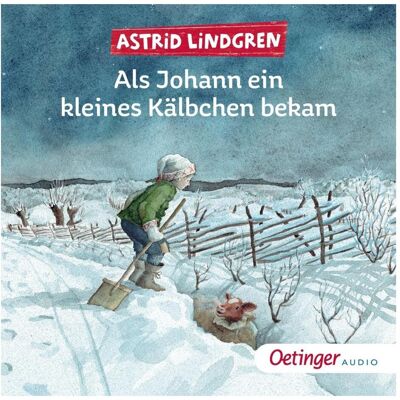 Oetinger Als Johann ein kleines Kälbchen bekam, Hörbücher von Ursula Illert, Peter Weis, Astrid Lindgren, Marit Törnqvist, Senta Kapoun, Jens Fischer Oetinger Als Johann ein kleines Kälbchen bekam, Hörbücher von Ursula Illert, Peter Weis, Astrid Lindgren, Marit Törnqvist, Senta Kapoun, Jens Fischer