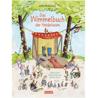 Atrium Das Wimmelbuch der Heidehasen - Kleine Ausgabe, Kinderbücher von James Krüss, Lotte Bräuning Atrium Das Wimmelbuch der Heidehasen - Kleine Ausgabe, Kinderbücher von James Krüss, Lotte Bräuning