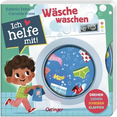 Oetinger Ich helfe mit! Wäsche waschen, Kinderbücher von Cornelia Boese Oetinger Ich helfe mit! Wäsche waschen, Kinderbücher von Cornelia Boese