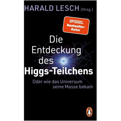 Penguin Random House Die Entdeckung des Higgs-Teilchens, Schulbücher von Harald Lesch Penguin Random House Die Entdeckung des Higgs-Teilchens, Schulbücher von Harald Lesch