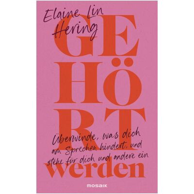 Mosaik Gehört werden, Sachbücher von Elaine Lin Hering Mosaik Gehört werden, Sachbücher von Elaine Lin Hering