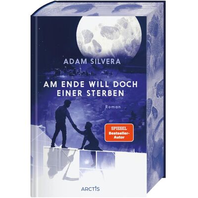 Atrium Am Ende will doch einer sterben (Todesboten #3), Kinderbücher von Adam Silvera Atrium Am Ende will doch einer sterben (Todesboten #3), Kinderbücher von Adam Silvera