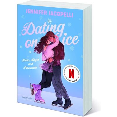 HarperCollins, Jugendbücher, Dating On Ice – Liebe, Lügen und Pirouetten (Deutsch, Jennifer Iacopelli) HarperCollins, Jugendbücher, Dating On Ice – Liebe, Lügen und Pirouetten (Deutsch, Jennifer Iacopelli)