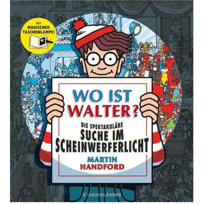 S.Fischer Wo ist Walter? Die spektakuläre Suche im Scheinwerferlicht, Kinderbücher von Martin Handford S.Fischer Wo ist Walter? Die spektakuläre Suche im Scheinwerferlicht, Kinderbücher von Martin Handford