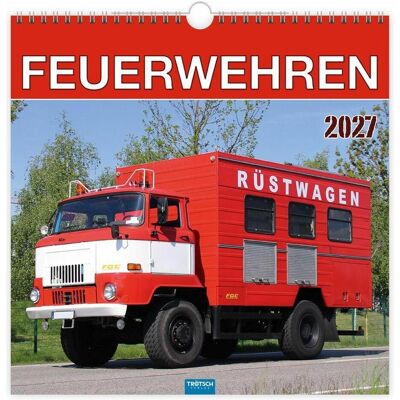 Trötsch, Kalender, - Technikkalender Feuerwehren 2027 Trötsch, Kalender, - Technikkalender Feuerwehren 2027