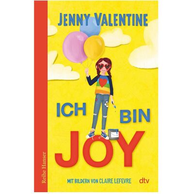 DTV Ich bin Joy, Kinderbücher von Anu Stohner, Claire Lefevre, Jenny Valentine DTV Ich bin Joy, Kinderbücher von Anu Stohner, Claire Lefevre, Jenny Valentine