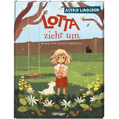 Oetinger Lotta zieht um, Kinderbücher von Astrid Lindgren Oetinger Lotta zieht um, Kinderbücher von Astrid Lindgren