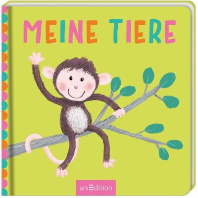 Ars Edition, Babybücher, Meine Tiere (Deutsch) Ars Edition, Babybücher, Meine Tiere (Deutsch)