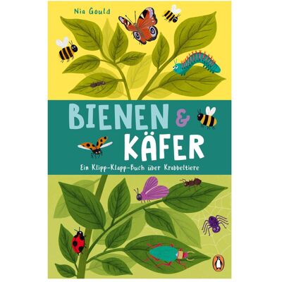 Penguin Random House Bienen & Käfer – Ein Klipp-Klapp-Buch über Krabbeltiere, Kinderbücher von Molly Littleboy Penguin Random House Bienen & Käfer – Ein Klipp-Klapp-Buch über Krabbeltiere, Kinderbücher von Molly Littleboy