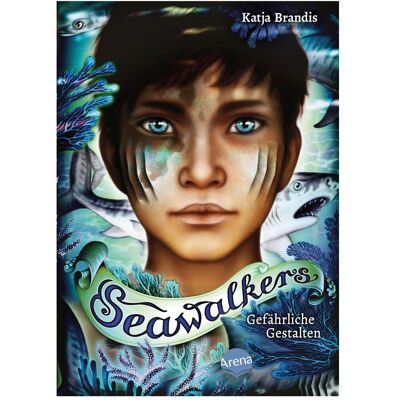 Arena Seawalkers (1). Gefährliche Gestalten, Kinderbücher von Katja Brandis Arena Seawalkers (1). Gefährliche Gestalten, Kinderbücher von Katja Brandis