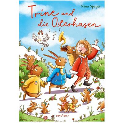 HarperCollins, Kinderbücher, Trine und die Osterhasen (Deutsch, Hardcover, Caroline Opheys, Nina Speyer) HarperCollins, Kinderbücher, Trine und die Osterhasen (Deutsch, Hardcover, Caroline Opheys, Nina Speyer)