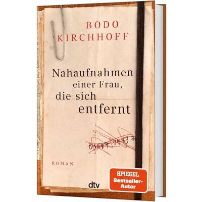 DTV Nahaufnahmen einer Frau, die sich entfernt, Belletristik von Bodo Kirchhoff DTV Nahaufnahmen einer Frau, die sich entfernt, Belletristik von Bodo Kirchhoff
