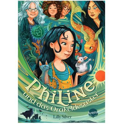 Arena Philine und das Orakeldesaster (1), Kinderbücher von Lilly Silver, Simona Ceccarelli Arena Philine und das Orakeldesaster (1), Kinderbücher von Lilly Silver, Simona Ceccarelli