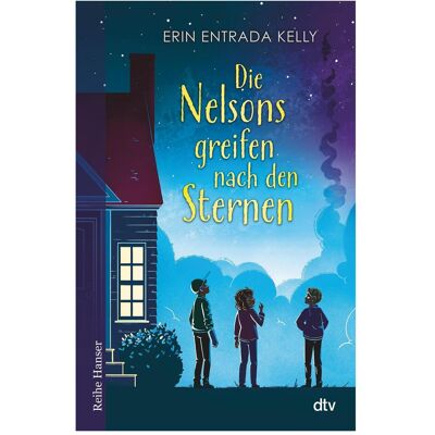 DTV Die Nelsons greifen nach den Sternen, Kinderbücher von Erin Entrada Kelly DTV Die Nelsons greifen nach den Sternen, Kinderbücher von Erin Entrada Kelly