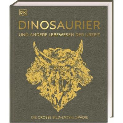 Dorling Kindersley Dinosaurier und andere Lebewesen der Urzeit, Sachbücher von Barry A. Thomas, Christopher u a Duffin, Stephan Matthiesen, Jennifer Clack, Douglas Palmer, Kim Dennis-Bryan, Dr. Andrea Kamphuis, Eva Sixt Dorling Kindersley Dinosaurier und andere Lebewesen der Urzeit, Sachbücher von Barry A. Thomas, Christopher u a Duffin, Stephan Matthiesen, Jennifer Clack, Douglas Palmer, Kim Dennis-Bryan, Dr. Andrea Kamphuis, Eva Sixt