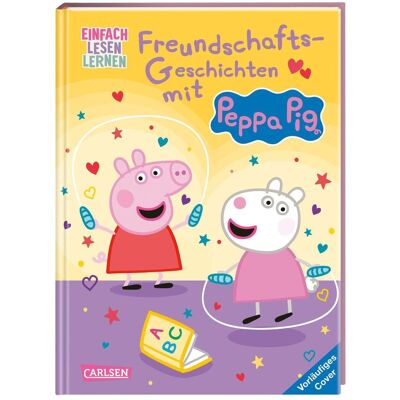 Carlsen Freundschafts-Geschichten mit Peppa Pig, Hörbücher von Steffi Korda Carlsen Freundschafts-Geschichten mit Peppa Pig, Hörbücher von Steffi Korda