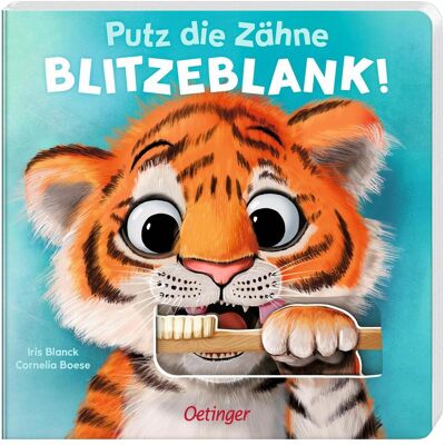 Oetinger Putz die Zähne blitzeblank!, Kinderbücher von Cornelia Boese, Iris Blanck Oetinger Putz die Zähne blitzeblank!, Kinderbücher von Cornelia Boese, Iris Blanck