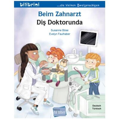 Bi:libri, Babybücher, Böse:Beim Zahnarzt (Deutsch-Türkisch) (Deutsch, Türkisch) Bi:libri, Babybücher, Böse:Beim Zahnarzt (Deutsch-Türkisch) (Deutsch, Türkisch)