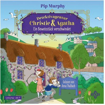 Various Publishers Detektivagentur Christie & Agatha 1: Ein Beweisstück verschwindet, Hörbücher von Pip Murphy Various Publishers Detektivagentur Christie & Agatha 1: Ein Beweisstück verschwindet, Hörbücher von Pip Murphy