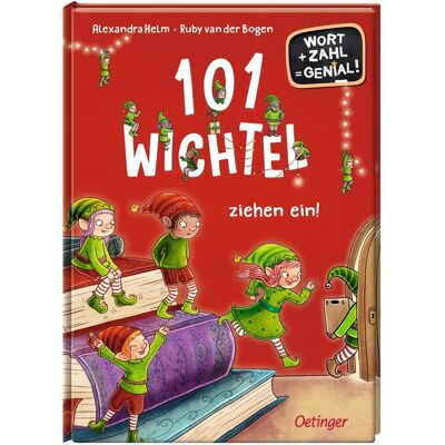 Oetinger 101 Wichtel ziehen ein!, Kinderbücher von Alexandra Helm, Ruby van der Bogen Oetinger 101 Wichtel ziehen ein!, Kinderbücher von Alexandra Helm, Ruby van der Bogen