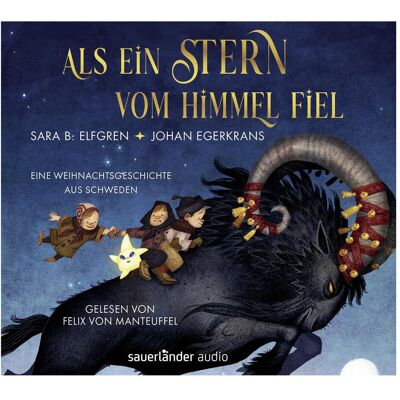 S.Fischer Als ein Stern vom Himmel fiel, Hörbücher von Sara B. Elfgren S.Fischer Als ein Stern vom Himmel fiel, Hörbücher von Sara B. Elfgren