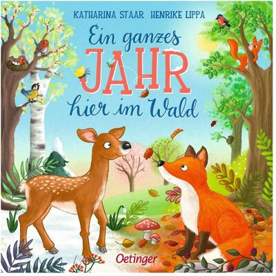 Oetinger, Babybücher, Ein ganzes Jahr hier im Wald (Deutsch) Oetinger, Babybücher, Ein ganzes Jahr hier im Wald (Deutsch)