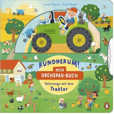 Penguin Random House, Babybücher, Rundherum! Mein Drehspass-Buch – Unterwegs mit dem Traktor (Deutsch) Penguin Random House, Babybücher, Rundherum! Mein Drehspass-Buch – Unterwegs mit dem Traktor (Deutsch)