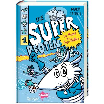 Oetinger Die Superpfoten 1. Ein Hund mit Pups-Power, Kinderbücher von Matthias Wieland, Mark Tatulli Oetinger Die Superpfoten 1. Ein Hund mit Pups-Power, Kinderbücher von Matthias Wieland, Mark Tatulli