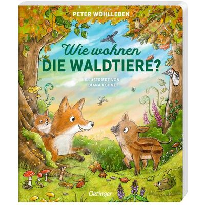 Oetinger, Babybücher, Wie wohnen die Waldtiere? (Deutsch) Oetinger, Babybücher, Wie wohnen die Waldtiere? (Deutsch)