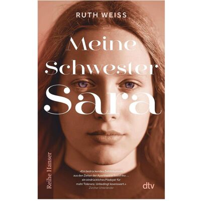 DTV Meine Schwester Sara, Kinderbücher von Ruth Weiss DTV Meine Schwester Sara, Kinderbücher von Ruth Weiss