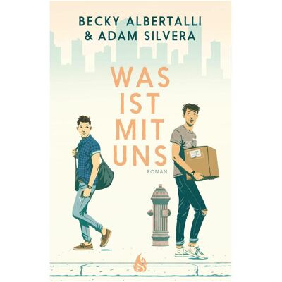 Atrium, Jugendbücher, Was ist mit uns (Deutsch, Hardcover, Adam Silvera, Becky Albertalli) Atrium, Jugendbücher, Was ist mit uns (Deutsch, Hardcover, Adam Silvera, Becky Albertalli)