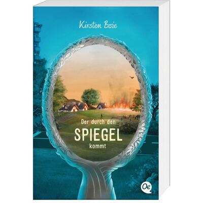 Oetinger Der durch den Spiegel kommt, Kinderbücher von Kirsten Boie Oetinger Der durch den Spiegel kommt, Kinderbücher von Kirsten Boie