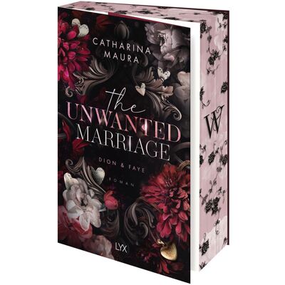 LYX TheUnwantedMarriage, Belletristik von Catharina Maura LYX TheUnwantedMarriage, Belletristik von Catharina Maura