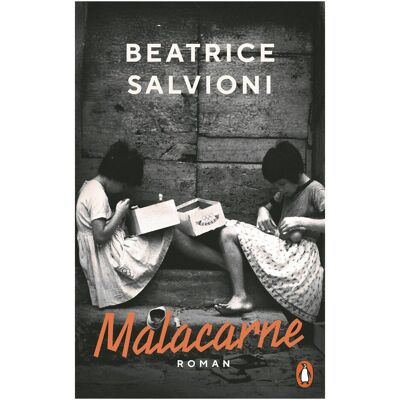 Penguin Random House Malacarne, Belletristik von Beatrice Salvioni, Anja Nattefort Penguin Random House Malacarne, Belletristik von Beatrice Salvioni, Anja Nattefort