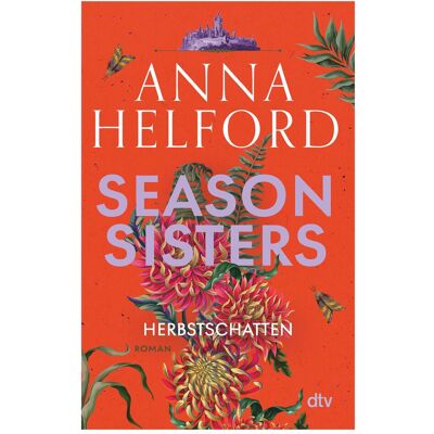 DTV Season Sisters – Herbstschatten, Belletristik von Anna Helford DTV Season Sisters – Herbstschatten, Belletristik von Anna Helford