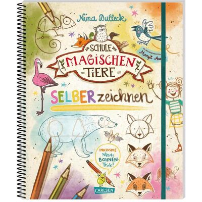 Carlsen Die Schule der magischen Tiere - SELBERzeichnen Carlsen Die Schule der magischen Tiere - SELBERzeichnen
