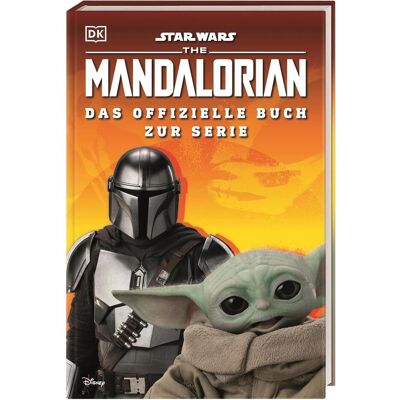 Dorling Kindersley Star Wars™ The Mandalorian Das offizielle Buch zur Serie, Kinderbücher von Matt Jones Dorling Kindersley Star Wars™ The Mandalorian Das offizielle Buch zur Serie, Kinderbücher von Matt Jones