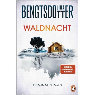 Penguin Random House Waldnacht, Belletristik von Lina Bengtsdotter Penguin Random House Waldnacht, Belletristik von Lina Bengtsdotter