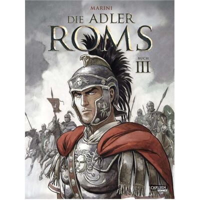 Carlsen Die Adler Roms HC 3: Die Adler Roms 3, Belletristik von Enrico Marini Carlsen Die Adler Roms HC 3: Die Adler Roms 3, Belletristik von Enrico Marini