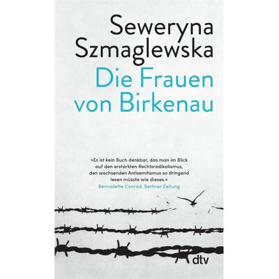 DTV Die Frauen von Birkenau, Belletristik von Seweryna Szmaglewska DTV Die Frauen von Birkenau, Belletristik von Seweryna Szmaglewska