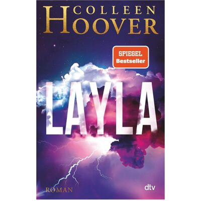 DTV Layla, Belletristik von Colleen Hoover DTV Layla, Belletristik von Colleen Hoover