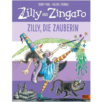 Beltz, Kinderbücher, Zilly und Zingaro. Zilly, die Zauberin (Deutsch, Hardcover, Korky Paul, Valerie Thomas) Beltz, Kinderbücher, Zilly und Zingaro. Zilly, die Zauberin (Deutsch, Hardcover, Korky Paul, Valerie Thomas)