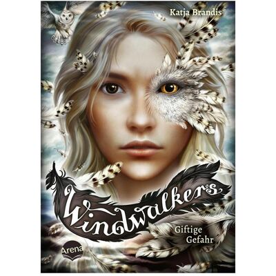 Arena, Kinderbücher, Windwalkers (3). Giftige Gefahr (Deutsch, Hardcover, Katja Brandis) Arena, Kinderbücher, Windwalkers (3). Giftige Gefahr (Deutsch, Hardcover, Katja Brandis)