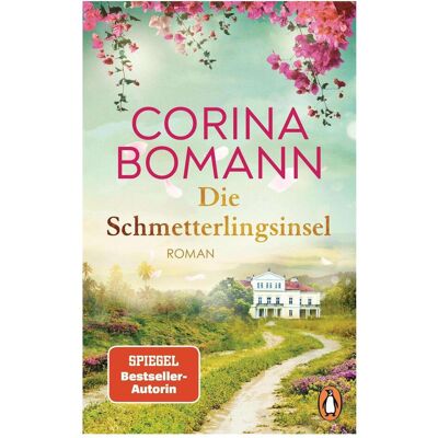 Penguin Random House Die Schmetterlingsinsel, Belletristik von Corina Bomann Penguin Random House Die Schmetterlingsinsel, Belletristik von Corina Bomann
