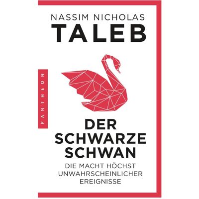 Pantheon Der Schwarze Schwan, Sachbücher von Nassim Nicholas Taleb Pantheon Der Schwarze Schwan, Sachbücher von Nassim Nicholas Taleb