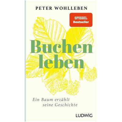 Ludwig Sonderedition: Buchenleben, Sachbücher von Peter Wohlleben Ludwig Sonderedition: Buchenleben, Sachbücher von Peter Wohlleben